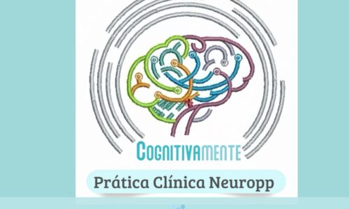 Prática Clínica Neuropsicopedagógica – Completo Avaliação